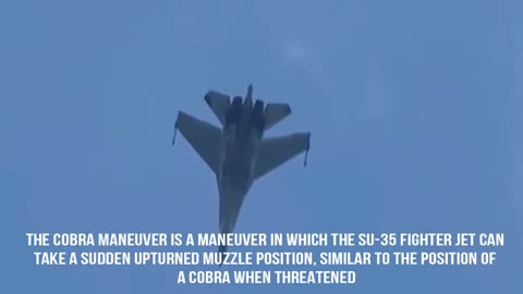 Maneuverability of the Su-35 that other fighter jets don't have