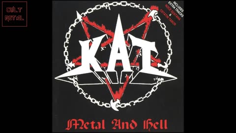 KAT - Metal And Hell [Full Album]