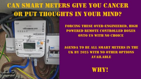 Can smart meters be used for mind control or to give you cancer?