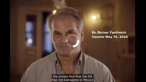 DR REINER FUELLMICH Update May 10th 2024