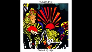 Magic Pie - Circle Of Life