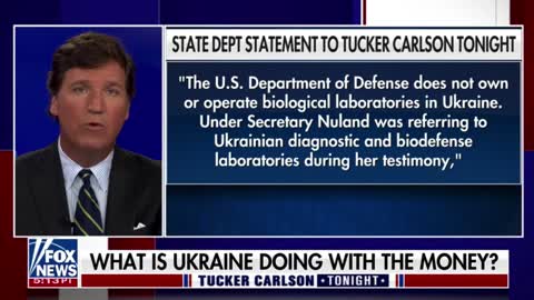 Tucker Carlson reacts to a response from the State Department on whether the US is funding biolabs in Ukraine