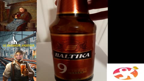 Dégustation Bière Lager Strong : BALTIKA 9 - Russie - EXCELLENT !