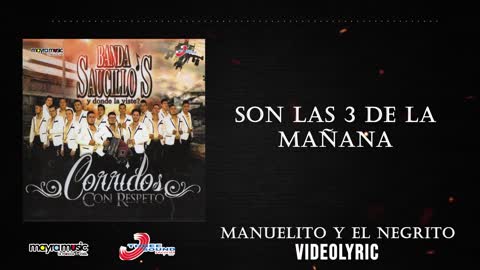 Banda Saucillos - Manuelito y El Negrito (VideoLyrics)(2021)