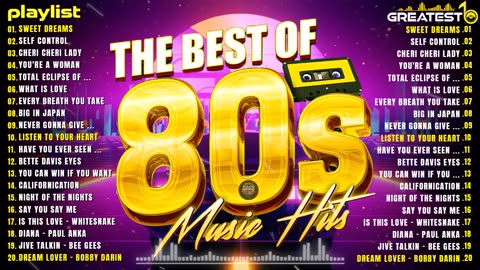 80s Greatest Hits - Best 80s Songs - 80s Greatest Hits Album 80s Music Hits