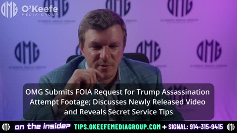 OMG Submits FOIA Request for Trump Assassination Attempt Footage; Reveals Secret Service Tips