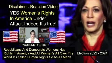 All Womens Republicans And Democrats / Reaction Video / Vice President Kamala Harris / Womens Rights In America