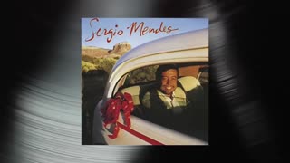 Sérgio Mendes (feat Joe Pizzulo e Leza Miller) - Never gonna let you go