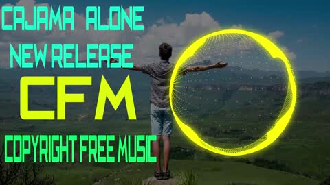 Cajama - Alone ROYALTY FREE CFM