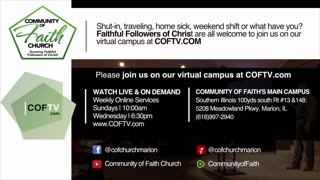 Daily Walk Wednesday Night Service - 12/06/23 Community of Faith Church @ COFTV.COM