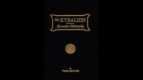 KTKK The Kybalion by The Three Initiates (audiobook) read by Bootsy Greenwood