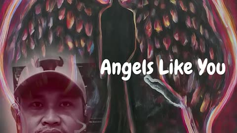 Angels Like You - Edwill Jayag