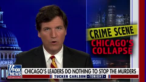 Tucker Carlson examines the skyrocketing crime in Chicago which leaders do nothing about