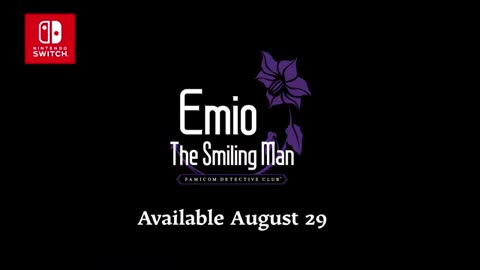 Emio - The Smiling Man: Famicom Detective Club - Official Overview Trailer (ft. Yoshio Sakamoto)