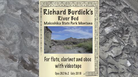 Richard Burdick’s Mokoshika Suite: I. Riverbed, Op. 262 No. 1 for flute, oboe & clarinet