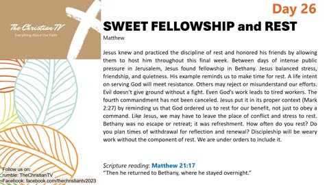 #026 Daily Devotions I Sweet Fellowship and Rest I TheChristianTV