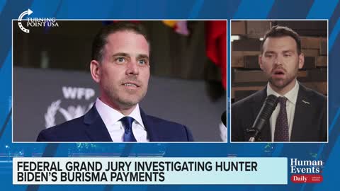Jack Posobiec on federal grand jury investigating Hunter Biden’s Burisma dirty deals for Ukrainian oligarch