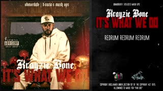 Krayzie Bone - RedRum RedRum RedRum