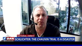 Schlichter: The Chauvin Trial is a disaster