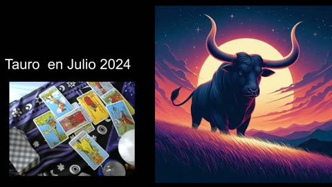 Tauro en Julio 2024(Buscas balance en tu vida)