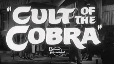 Cult of the Cobra (1955) trailer