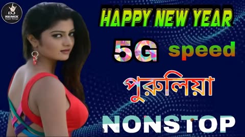 HAPPY NEW YEAR 5G SPEED PURULA DJ SONG NONSTOP