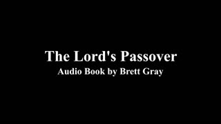The Lord's Passover - audio book