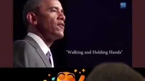 Barack Obama: 'I walk with my husband and hold hands.'