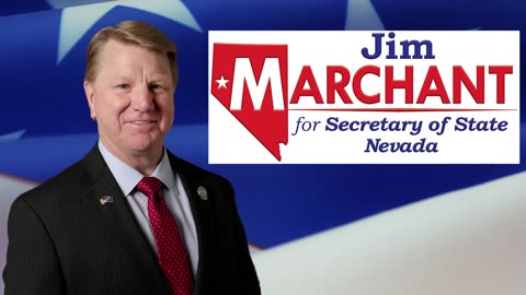 Jim Marchant for NV SOS :30 - Man of the People