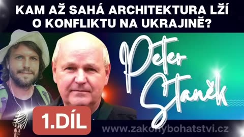 Peter Staněk: "KAM až sahá architektura lží o konfliktu na Ukrajině?" 12.3.2023