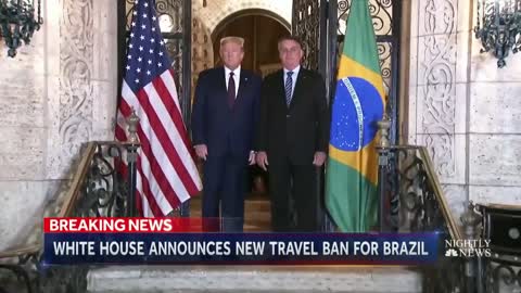 White House Announces Travel Ban For Brazil, New Coronavirus Hot Spot | NBC News