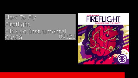 How To Fly - Fireflight (Filtered Instrumental)