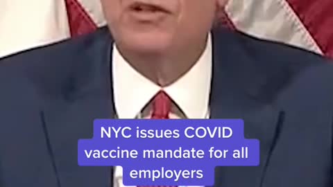 NYC issues COVID vaccine mandate for all employers
