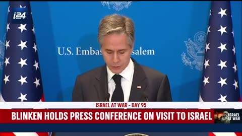 State Department Secretary Anthony Blinkens holding a press conference in Tel-Aviv