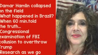 1/2/23 Damar Hamlin Collapse updates! Mil. betrayal of Bolsonaro,60 Min tells truth @ vax injuries!