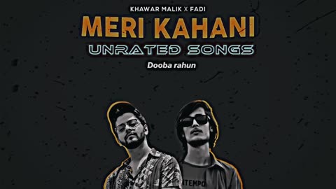 Meri Kahani - Khawar Malik (Feat. FADI)