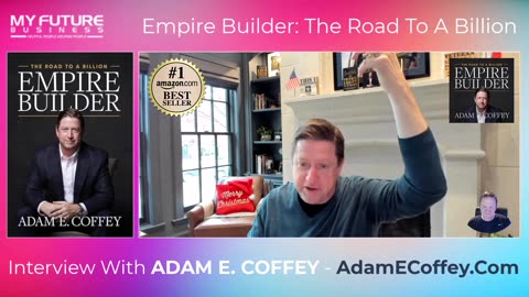 Empire Building: The Road To A Billion With Adam Coffey