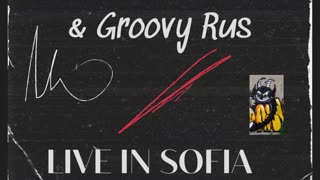 Guitar Nick, Blue Al & Groovy Rus - Live in Sofia 2004 Album Promo Video