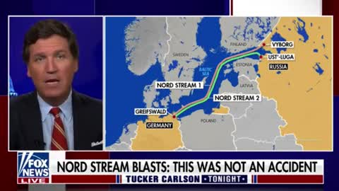 Tucker Carlson questions what happened to the Nord Stream pipeline