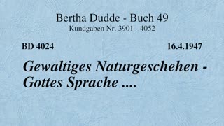 BD 4024 - GEWALTIGES NATURGESCHEHEN - GOTTES SPRACHE ....