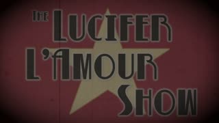 The Lucifer L'Amour Show S01E01