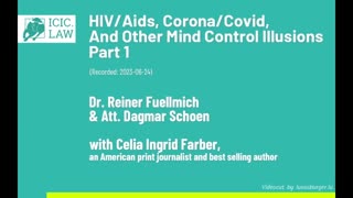 ICIC - HIV Aids, Corona Covid, and other mind control illusions