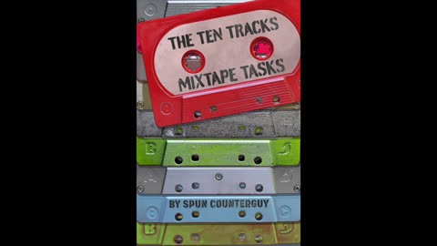 The Ten Tracks Mixtape Tasks: Task I