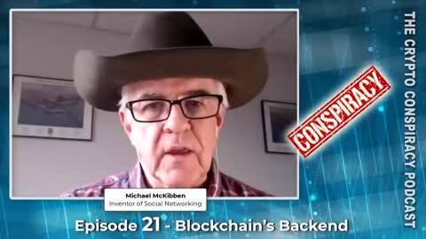 The Crypto Conspiracy Podcast - Blockchain’s Backend
