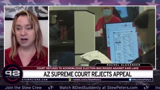 AZ Supreme Court REJECTS Kari Lake Appeal: Court IGNORES Overwhelming Evidence Of Stolen Election