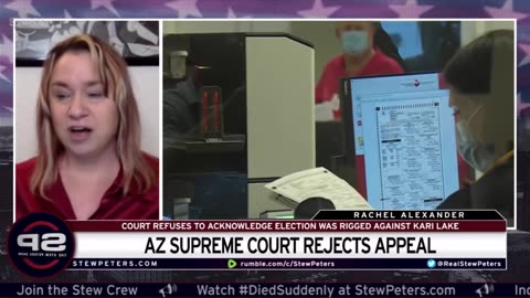 AZ Supreme Court REJECTS Kari Lake Appeal: Court IGNORES Overwhelming Evidence Of Stolen Election