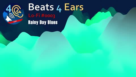 Rainy Day Blues [#LoFi #Beats4Ears #0003]