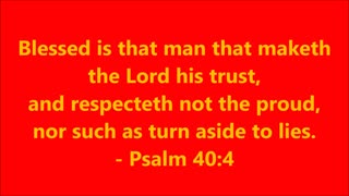 Book of Psalms | Chapter 40 Verse 4 - Holy Bible (KJV) - Scripture with Music