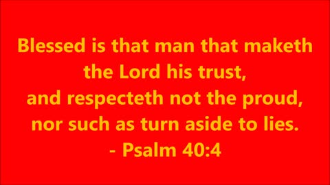 Book of Psalms | Chapter 40 Verse 4 - Holy Bible (KJV) - Scripture with Music