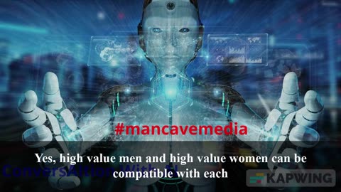 What is a High Value Woman?? - Artificial Intelligence Conversation #mancavemedia